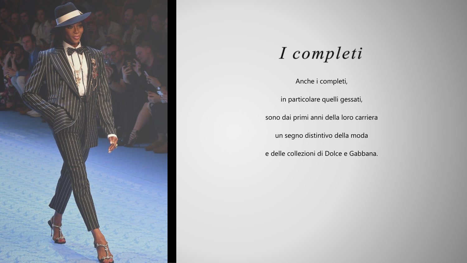 Dolce & Gabbana: proposta stilistica per la maison, pagina 15